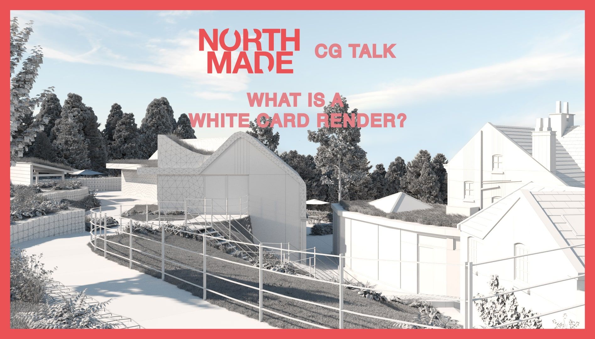CG TALK - WHITE CARD RENDER - architectural visualisation